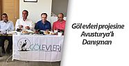 Göl evleri projesine  Avusturya’lı danışman  
