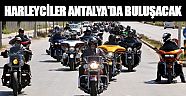 Harleyciler Antalya'da buluşacak