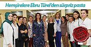 Hemşirelere Ebru Türel’den  sürpriz pasta 