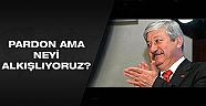 Hizmet yoksa alkışta  yok!