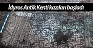 İdyros Antik Kenti kazıları başladı