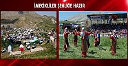İmecikliler şenliğe hazır
