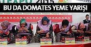 Kadınlar en fazla domatesi yemek için yarıştı