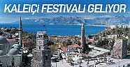 Kaleiçi Festivali geliyor