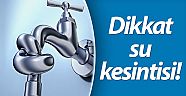 Kepez’de su kesintisi  yaşanacak