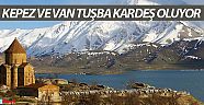 Kepez ve Van Tuşba kardeş oluyor 