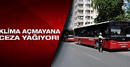 Klima açmayana ceza yağıyor