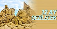 Kum heykeller 12 ay gezilecek