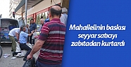 Mahallelinin baskısı seyyar satıcıyı zabıtadan kurtardı