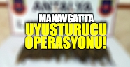 Manavgat’ta uyuşturucu   operasyonu!