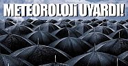 Meteoroloji uyardı: Yağmur geliyor!