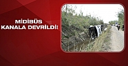 Midibüs kanala devrildi: 3 işçi yaralandı 