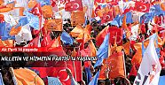  Milletin ve hizmetin partisi 14 yaşında