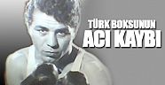 Milli Boksör hayatını kaybetti