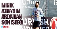Minik Azra'nın Arda'dan son isteği