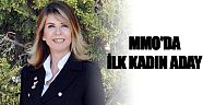 MMO'da ilk kadın aday