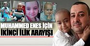 Muhammed Enes için ikinci ilik arayışı