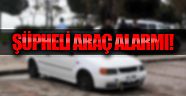 Otoparkta şüpheli araç alarmı
