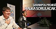Şarampol Projesi halka sorulacak 