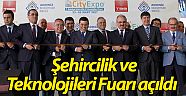 Şehircilik ve Teknolojileri Fuarı yüzde 100 büyümeyle açıldı  