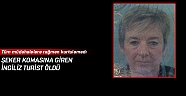 Şeker komasına giren İngiliz turist öldü