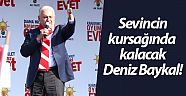 Sevincin kursağında kalacak Deniz Baykal!