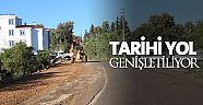 Tarihi yol genişletiliyor