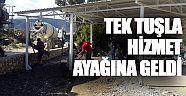 Tek tuşla hizmet ayağına geldi
