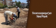 Teomanpaşa’ya Yeni Park