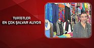 Turistler en çok şalvar alıyor