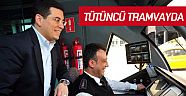 Tütüncü tramvayda yolculuk yaptı 