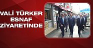Vali Türker esnafla buluştu 