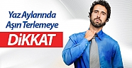 Yaz aylarında aşırı terlemeye dikkat
