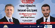 Yeni Türkiye Buluşmaları'nda 'Yeni Türkiye ve İnsani Gelişme' konuşulacak