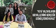 Yeni yazarların hayallerini gerçeğe dönüştürüyoruz