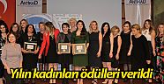 Yılın kadınları ödülleri verildi