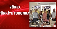 YÖREX Türkiye turunda
