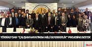 YÖRSİAD'dan ''Çalışma hayatında Milli Seferberlik''  Projesine destek
