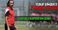 Yusuf Şimşek'e 7 maç ceza