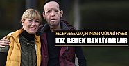 Yüz nakli olan Recep Sert, kız babası olacak