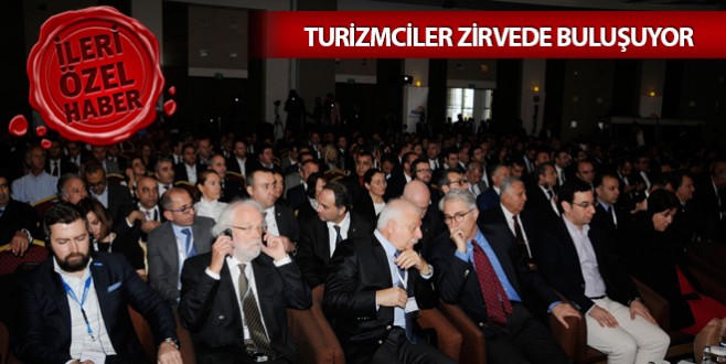 Turizmciler zirvede buluşuyor