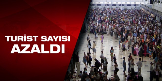 Türkiye'ye gelen turist sayısı azaldı